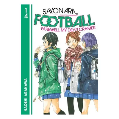 Sayonara, Football 14 - Arakawa, Naoshi