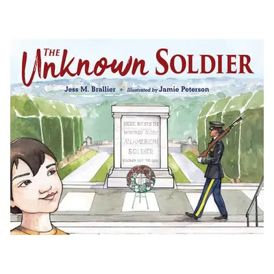 Unknown Soldier - Brallier, Jess M. a Peterson, Jamie