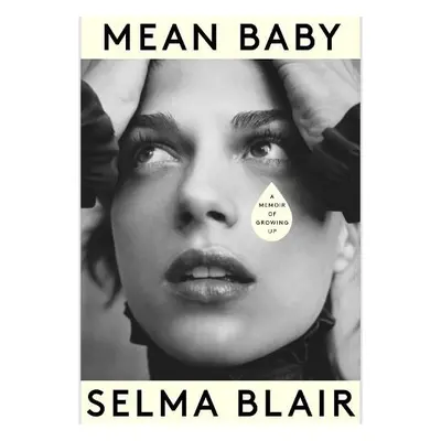 Mean Baby - Blair, Selma