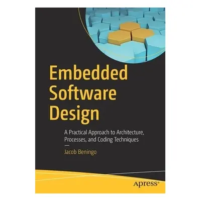 Embedded Software Design - Beningo, Jacob