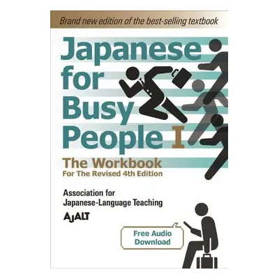 Japanese For Busy People 2 - The Workbook For The Revised 4th Edition - AJALT