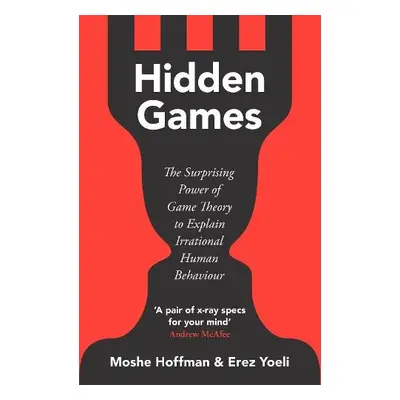 Hidden Games - Hoffman, Moshe a Yoeli, Erez