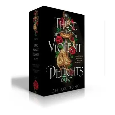 These Violent Delights Duet (Boxed Set) - Gong, Chloe