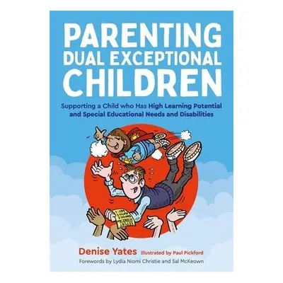 Parenting Dual Exceptional Children - Yates, Denise