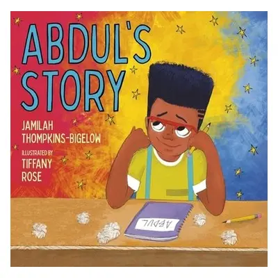 Abdul's Story - Thompkins-Bigelow, Jamilah