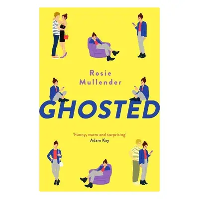 Ghosted - Mullender, Rosie