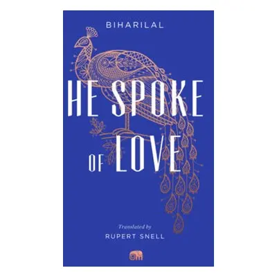 He Spoke of Love - Biharilal