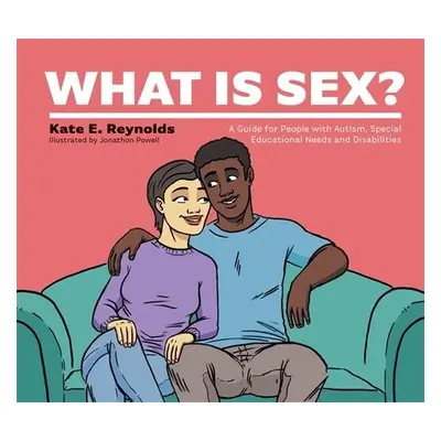 What Is Sex? - Reynolds, Kate E.