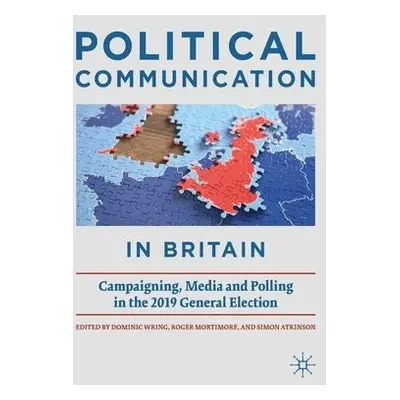 Political Communication in Britain