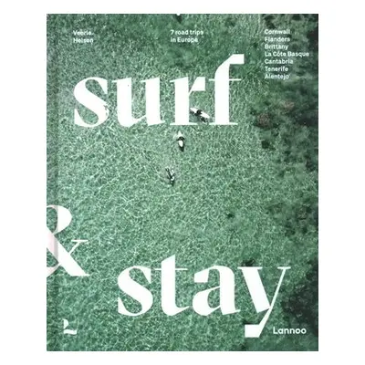 Surf a Stay - Helsen, Veerle