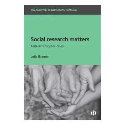 Social Research Matters - Brannen, Julia