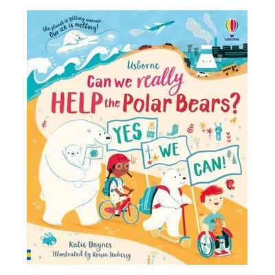 Can we really help the Polar Bears? - Daynes, Katie