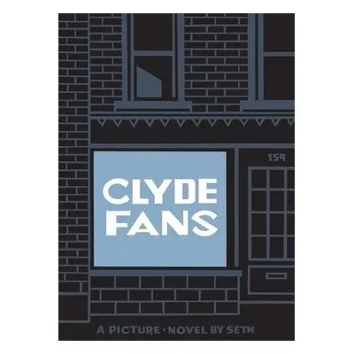 Clyde Fans - Seth