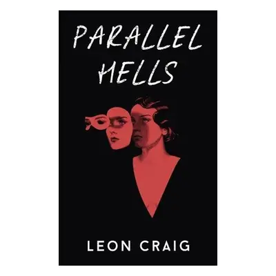 Parallel Hells - Craig, Leon