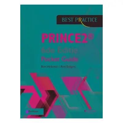 PRINCE2(R) Editie 2017 - Pocket Guide - Bert Hedeman, Ron Seegers