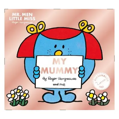 Mr. Men Little Miss: My Mummy