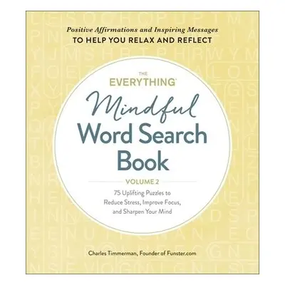 Everything Mindful Word Search Book, Volume 2 - Timmerman, Charles