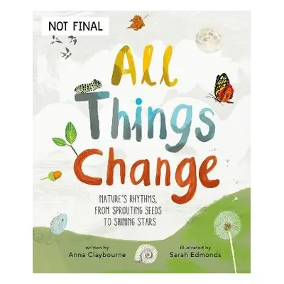 All Things Change - Claybourne, Anna