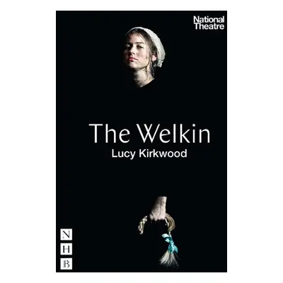 Welkin (NHB Modern Plays) - Kirkwood, Lucy