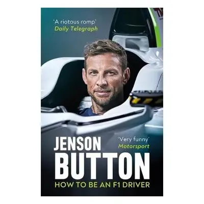 How To Be An F1 Driver - Button, Jenson