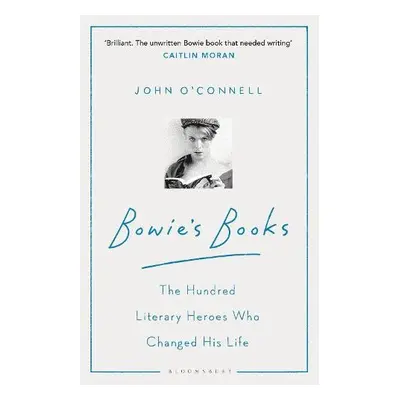 Bowie's Books - O'Connell, John