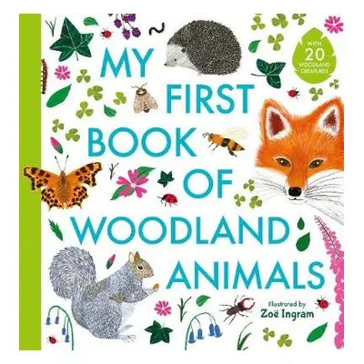 My First Book of Woodland Animals