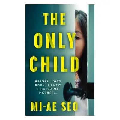 Only Child - Seo, Mi-ae