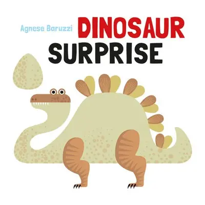 Dinosaur Surprise - Baruzzi, A