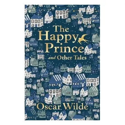 Happy Prince and Other Tales - Wilde, Oscar