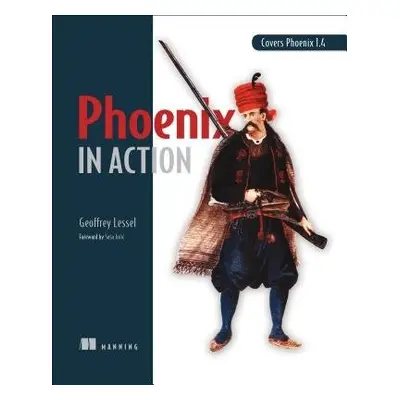 Phoenix in Action_p1 - Lessel, Geoffrey