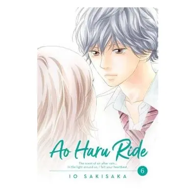 Ao Haru Ride, Vol. 6 - Sakisaka, Io