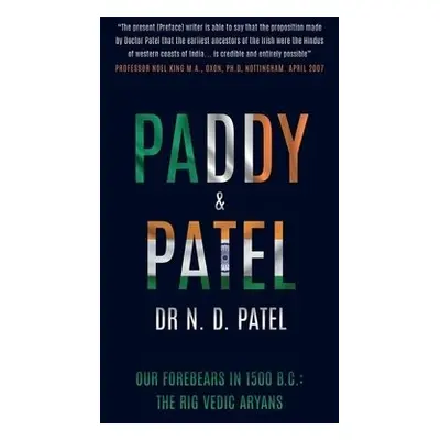 Paddy a Patel - Patel, Dr N. D.