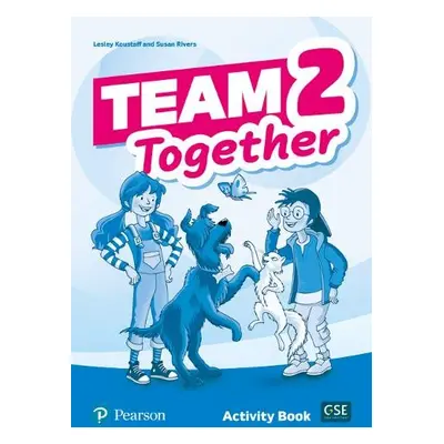 Team Together 2 Activity Book - Koustaff, Lesley a Rivers, Susan