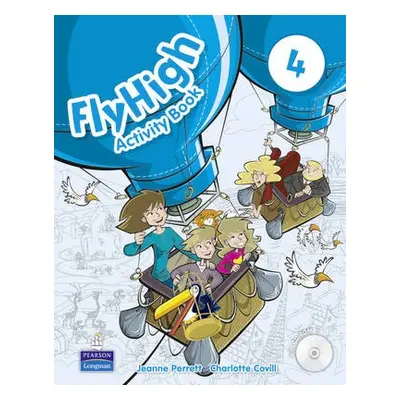 Fly High Level 4 Activity Book and CD ROM Pack - Perrett, Jeanne a Covill, Charlotte a Thomas, A