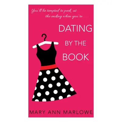 Dating by the Book - Marlowe, Mary Ann