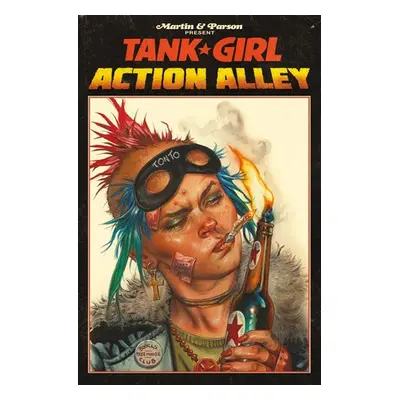 Tank Girl Action Alley - Martin, Alan