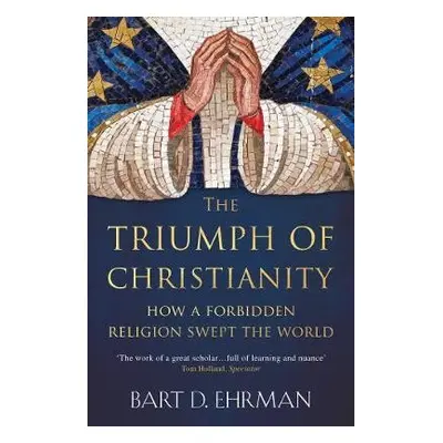 Triumph of Christianity - Ehrman, Bart D.