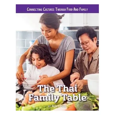 Thai Family Table - Poole, H.W.