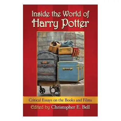 Inside the World of Harry Potter