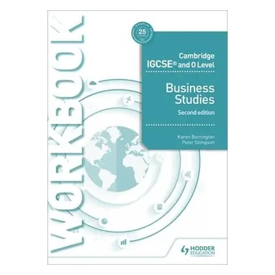 Cambridge IGCSE and O Level Business Studies Workbook 2nd edition - Borrington, Karen a Stimpson