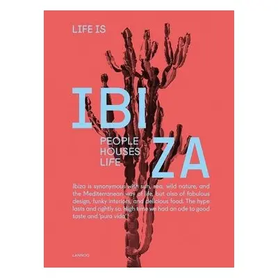 Life is Ibiza - Poelmans, Anne