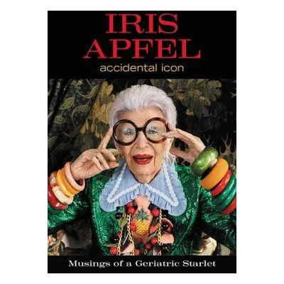 Iris Apfel - Apfel, Iris