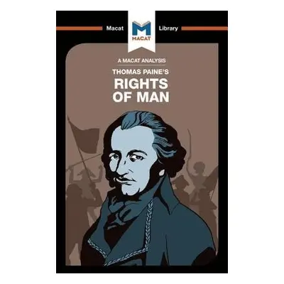 Analysis of Thomas Paine's Rights of Man - Assis, Mariana a Xidias, Jason