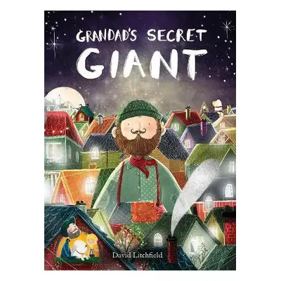 Grandad's Secret Giant - Litchfield, David