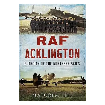 RAF Acklington - Fife, Malcolm