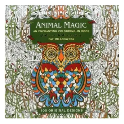 Animal Magic: 100 Original Designs