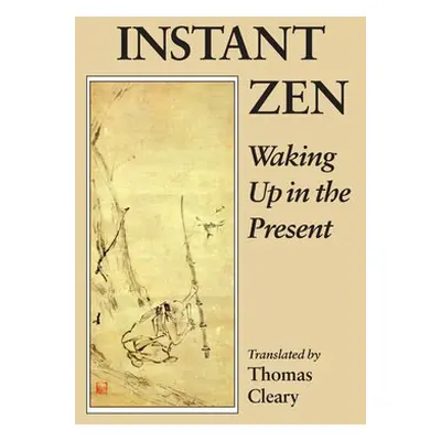 Instant Zen