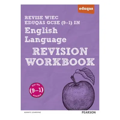 Pearson REVISE WJEC Eduqas GCSE (9-1) English Language Revision Workbook: For 2024 and 2025 asse