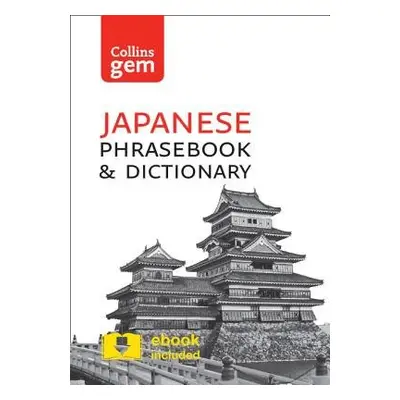 Collins Japanese Phrasebook and Dictionary Gem Edition - Collins Dictionaries