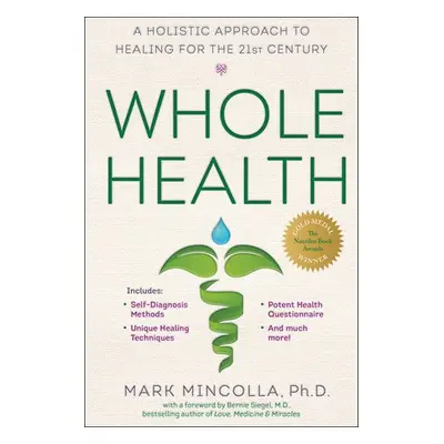 Whole Health - Mincolla, Mark (Mark Mincolla)